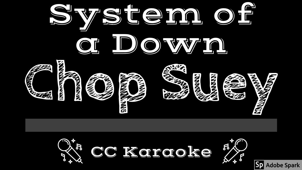 Chop suey system of a down перевод. SOAD Chop Suey. System of a down Chop Suey. Chop Suey текст. Chop Suey шрифт.