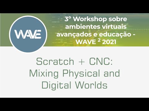 Scratch + CNC: Mixing Physical and Digital Worlds