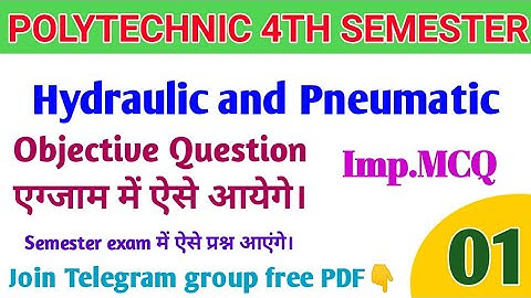 Hydraulics and Pneumatics Objective Question// #Hydraulics and #Pneumatics MCQ // @StudySamay