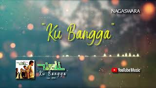 Wali - Ku Bangga (Official Lyrics Video) mp4