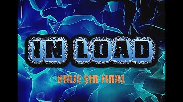 In Load - Viaje sin final (Instrumental)