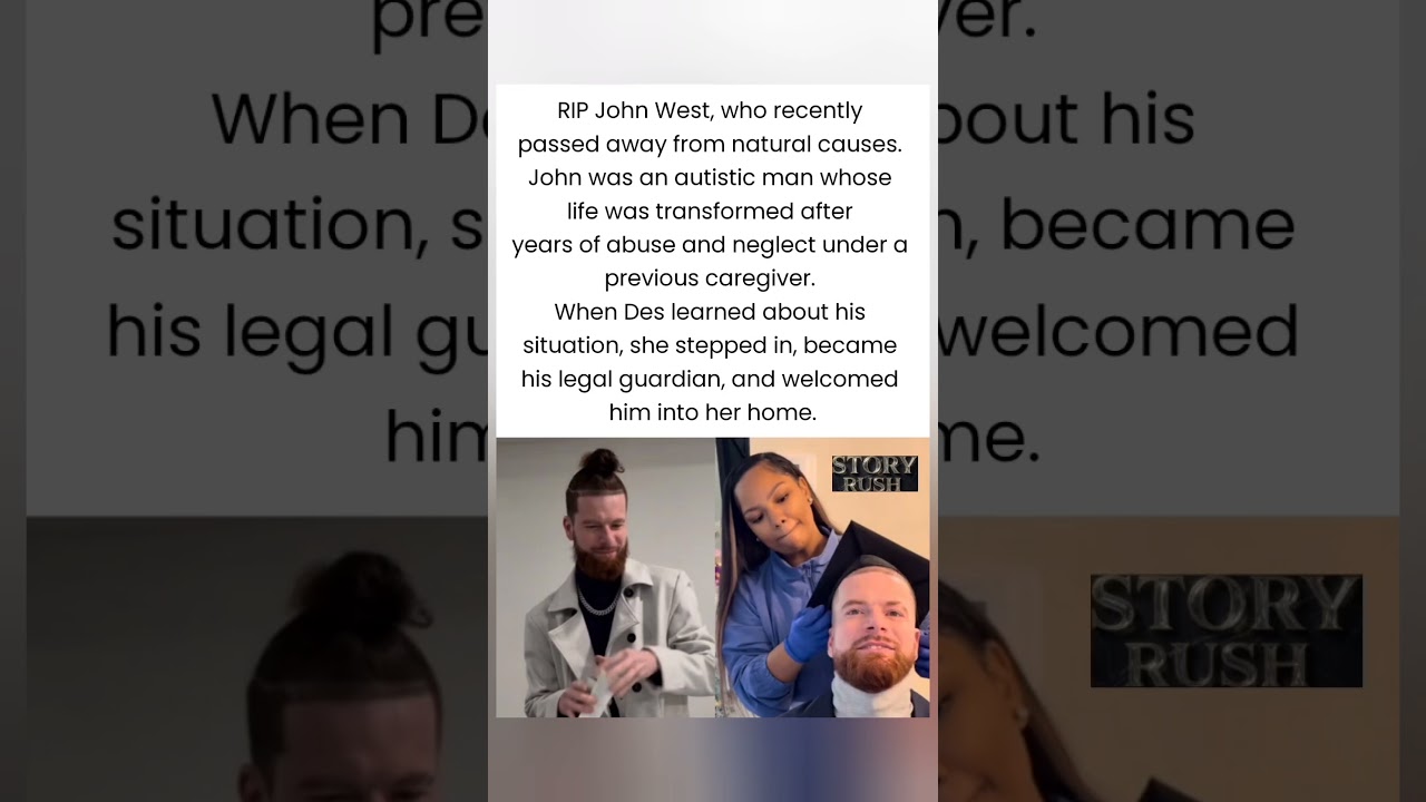 Viral Internet Personality, John West, Adult Living With Autism, Has Passed Away [VIDEO]