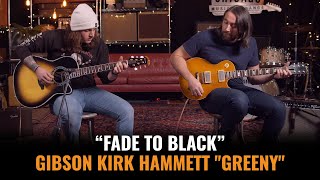 Video thumbnail of ""Fade to Black" Metallica On A Gibson Kirk Hammett "Greeny""