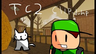 another tc2 clipdump [TC2]