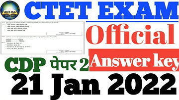 CTET 21 Jan 2022 CDP Answerkey Paper 2| CTET 21 Jan 2022 बाल विकास एवं शिक्षण शास्त्र की उत्तर कुंजी