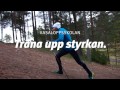 Vasaloppsskolan del 2 - Träna upp styrkan