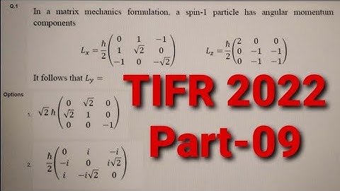 TIFR GS-2022 PHYSICS Solution|Part-09|PHYSICS GALAXY|Int.PhD Question with Solution|