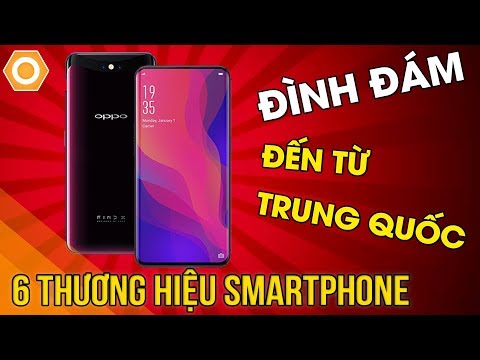 Video: Điện thoại thông minh Trung Quốc nào tốt nhất?