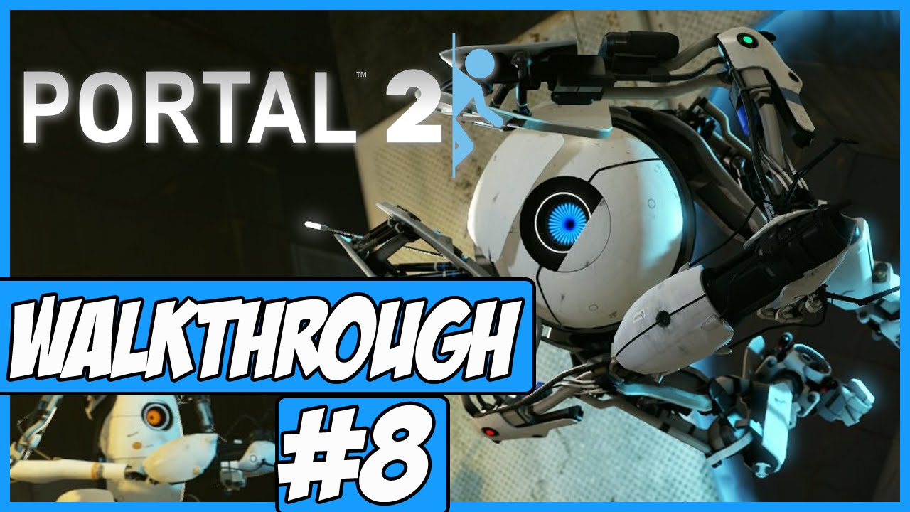 Portal 2 Co-Op Walkthrough Ep.8 w/Angel & Will - Teamwork Is Fun! - YouTube