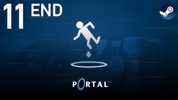 Portal (PC) - 1080p60 HD Walkthrough Chapter 11 [END] - No Commentary