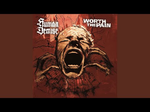 Human Demise / Worth The Pain artwork