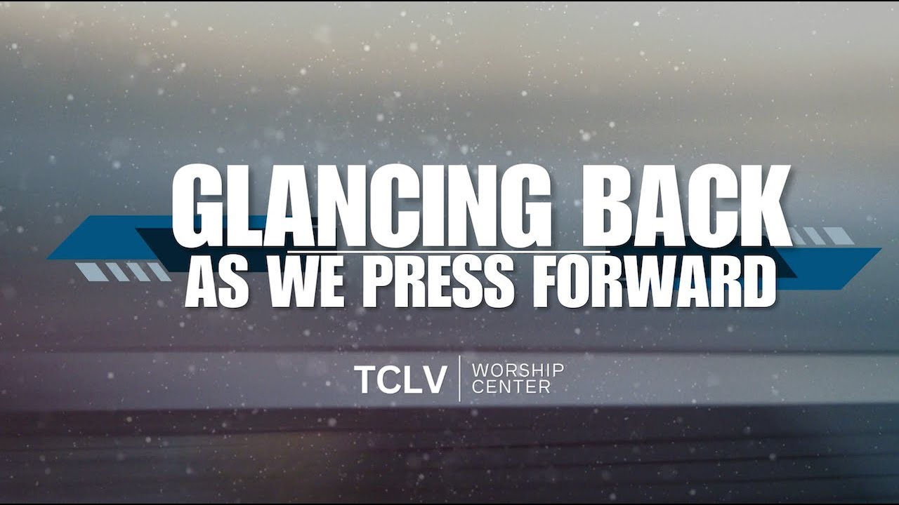 Glancing Back As We Press Forward