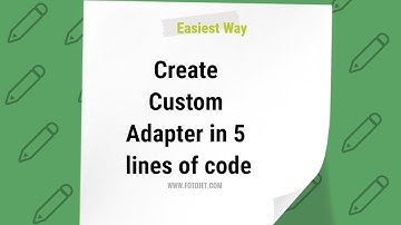 How to add multiple views in ListView in android | Create Custom Adapter in just 5 lines of code