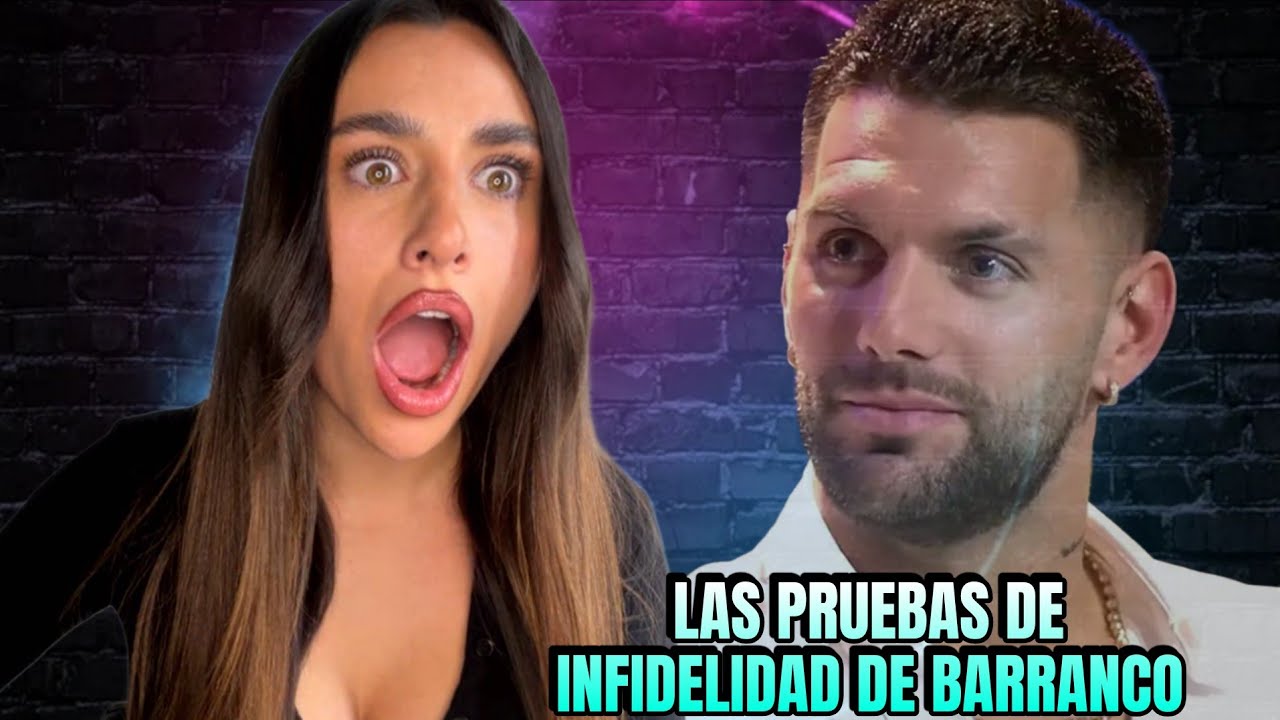 Olatz ROMPE con Barranco tras descubrirse las pruebas de INFIDELIDAD 