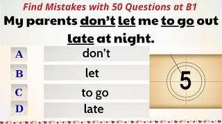 50 B1 English Grammar Questions | Find the Mistakes and Improve Your Skills.