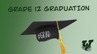White Pines Grade 12 Virtual Graduation 2020