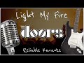 The Doors - Light My Fire (KARAOKE 🎤 🎶 🎼 🎵)