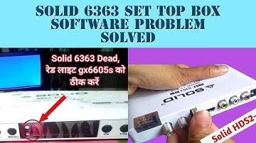 Solid 6363 Set Top Box Software Upgrade Karen 💯 // Solid 6363 // Dip DTH Care