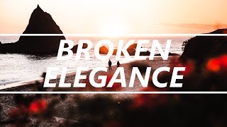 Broken Elegance - Unconditionally