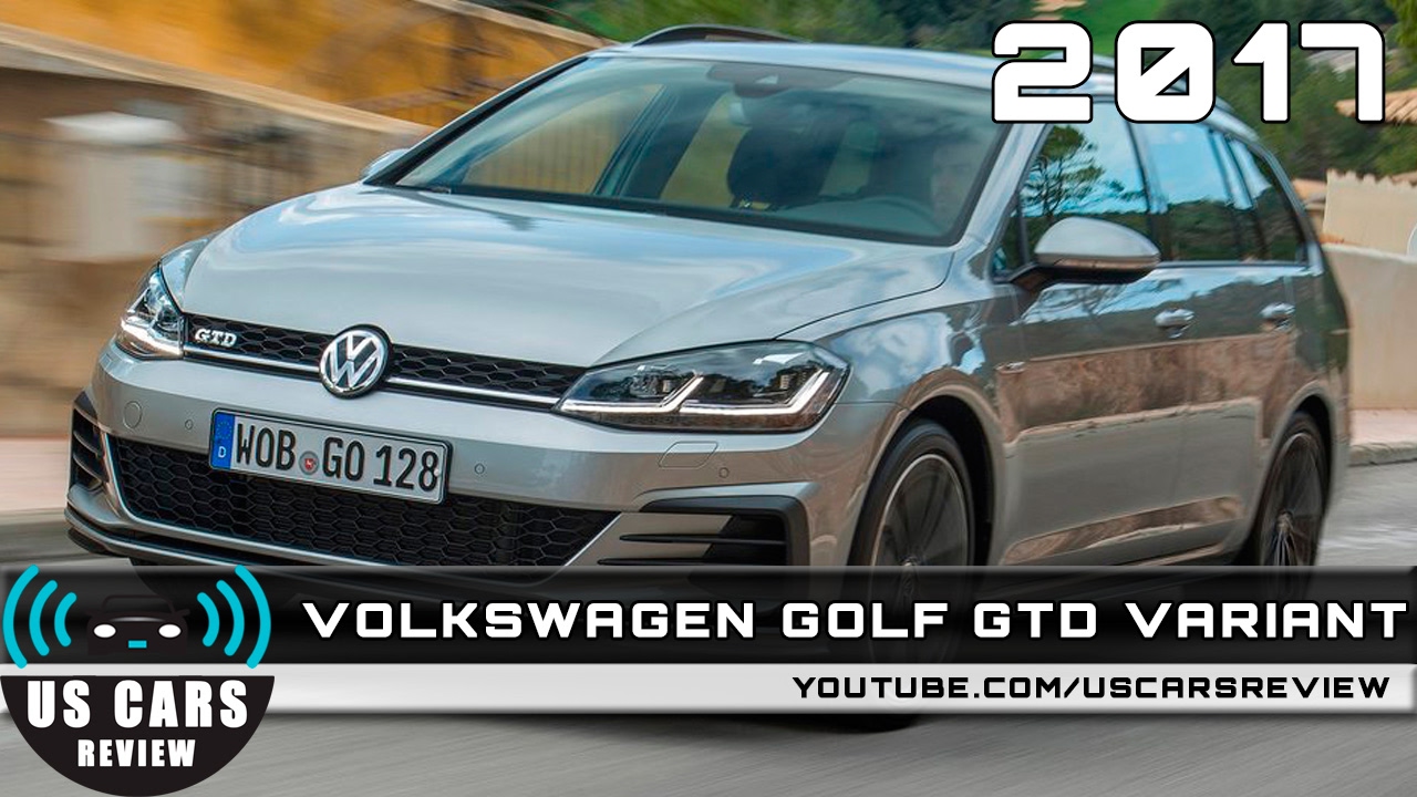17 Volkswagen Golf Gtd Variant Youtube