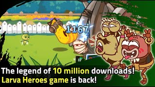The legend of 10 million downloads!Larva Heroes game is back! screenshot 2