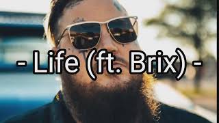 Jelly Roll - Life (ft. Brix) -  Music Video