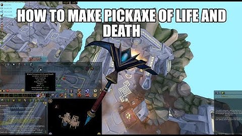 How to make pickaxe of life and death | Runescape 3