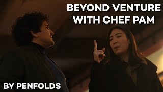 BEYOND VENTURE WITH CHEF PAM