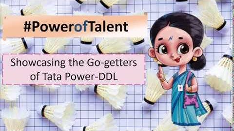 Tata Power-DDL: Power of Talent Episode-2