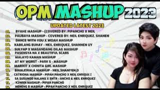 TAGALOG OPM MASHUP 2023 - Cover by: (neil Enriquez PIPANCHO & shannen Uy)| #trending #viral #music