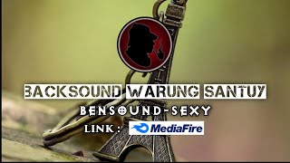 backsound warung santuy!! free download!!  no copy right