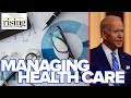 David Sirota: Biden Considered TERRIBLE Nominee To Manage Nation's Health