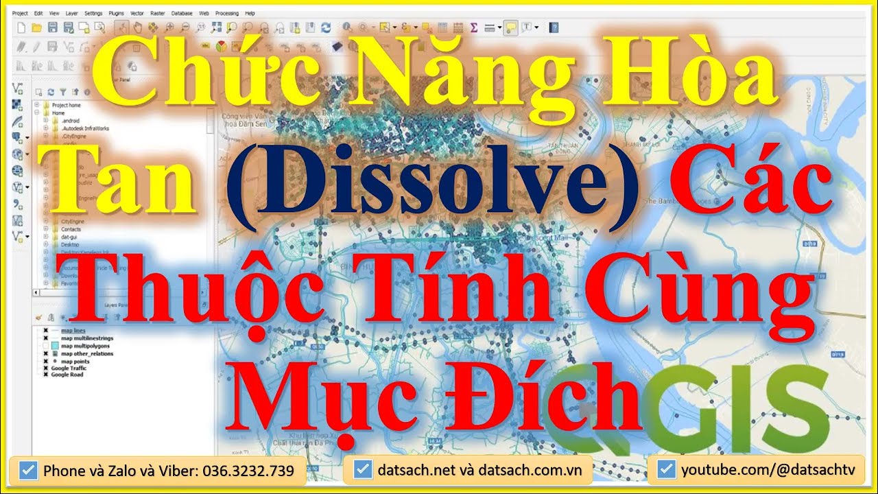 ✴️ Bài III.32_Chức Năng Hòa Tan (Dissolve) Các Thuộc Tính Cùng Mục Đích Trong Phần Mềm QGIS