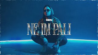 Gen - Ne Im Pali (Official Video)