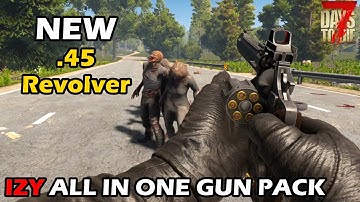Colt 45 Revolver WEAPON TESTING! - IZY-All in One Gun Pack 7 Days to Die