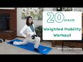 Weighted mobility workout with cues and coaching 20 minutes | All levels | Dumbbells only