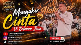 Download Lagu ALAKADAR MUSIK GRUP -  MENGUKIR CINTA DI BELAHAN JIWA || (Cover by maidany)