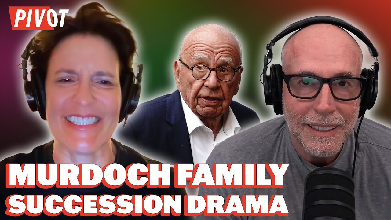How the Murdoch Family Feud Is Like "Succession" | Pivot