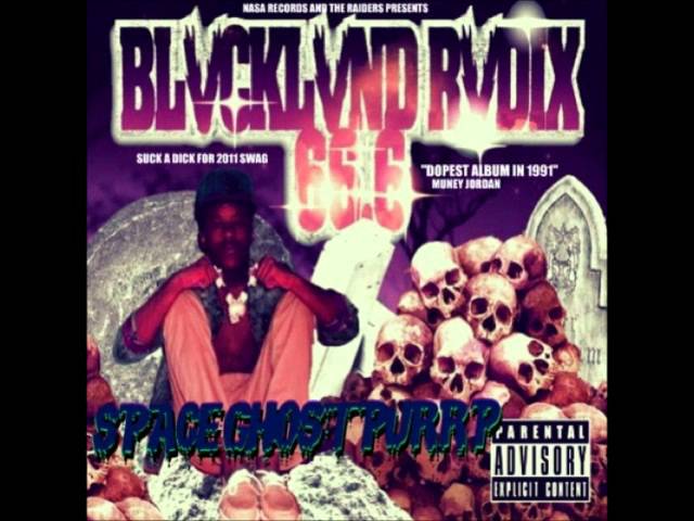 SpaceGhostPurrp - Suck A N***a Dick For 2011 adlı videoyu YouTube'da izle SpaceGhostPurrp - Suck A N***a Dick For 2011 adlı videoyu YouTube'da izle