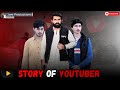 Story of youtuber