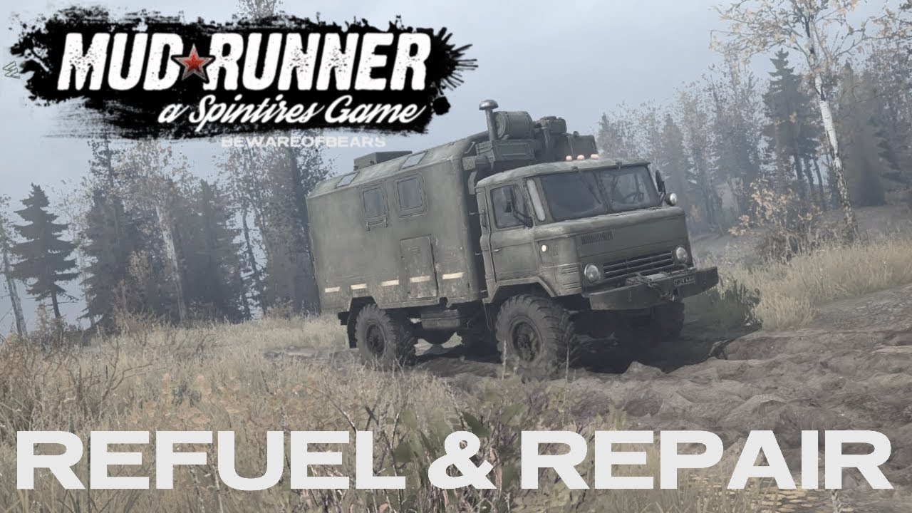 Spintires: MudRunner | Challenge #2: Refuel & Repair [Gameplay]