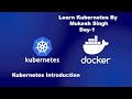 Kubernetes Day-1: Kubernetes Introduction