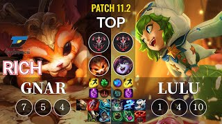 DYN Rich Gnar vs Lulu Top - KR Patch 11.2