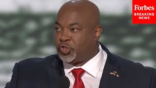 Mark Robinson Gives Rousing Speech At RNC In Favor Of 'The Braveheart Of Our Trump' Trump