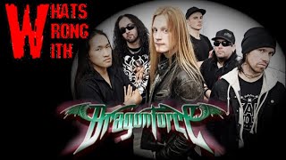 What's Wrong With - Dragonforce
