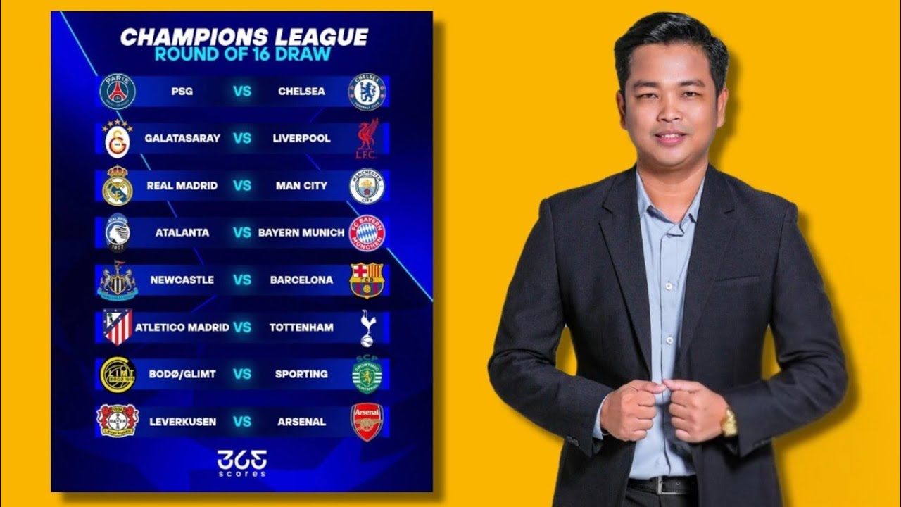 UEFA champions league វគ្គ 16 ក្រុមបានចេញមកហើយក្រុមខ្លាំងទាំពីរ  Real  និង Man City ប៉ះគ្នាបាត់