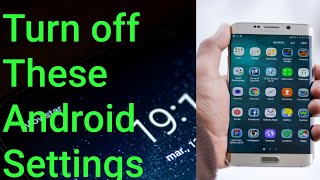 Hidden Android Setting you must TURN OFF now in [ 2022 ] አንድሮይድ ስልክ ላይ በአስቸኳይ OFF መሆን ያለባቸው ሴቲንጎች screenshot 1