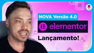 O Elementor 4 0 chegou… Mas vale a pena?