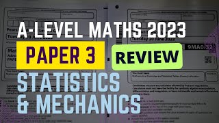 A-Level Maths Paper 3 June 2023 Review - Edexcel screenshot 1