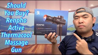 Should You Buy? Renpho Active Thermacool Massage Gun